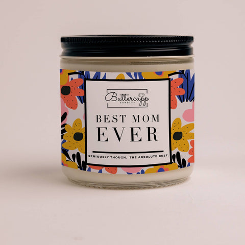 Best Mom Ever Soy Candle | Colorful Floral Candle: Citrus Bliss